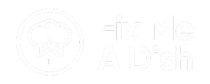 Fix Me a Dish